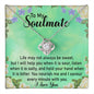 To My Soulmate Necklace Valentines Day Gift Valentines Necklace Soulmate Card gift for fiancé Wife Soulmate Gift Unique Gift For Him To My