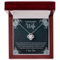 Love Knot Necklace with Message card. " To My Beautiful Wife"