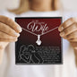 To My Wife Birthday Wife Gift Wife Birthday Jewelry, Wife BD Necklace Gift, Wife Thoughtful Gift, Message Card Quote For Wife Love Message.
