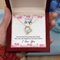 To My Wife Necklace Husband To Wife Bride to be Gift Fiancee Gifts Necklace for Wife Heart Heart Necklace Wedding Day Gift Wife Girlfriend