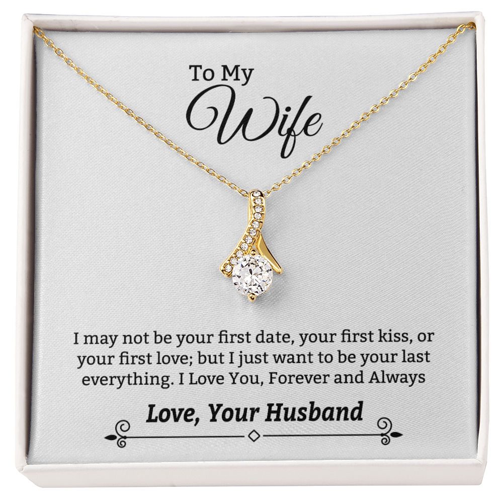 "To My Beautiful Wife: Forever My Love, Forever My Treasure"
