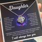 "To My Beautiful Daughter: Forever My Pride, Always My Joy"