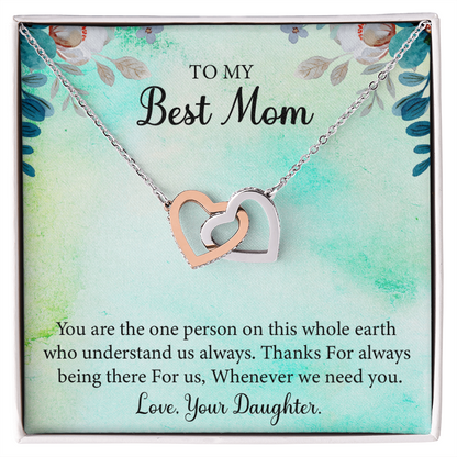 "To the Best Mom: A Token of My Love"