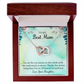 "To the Best Mom: A Token of My Love"