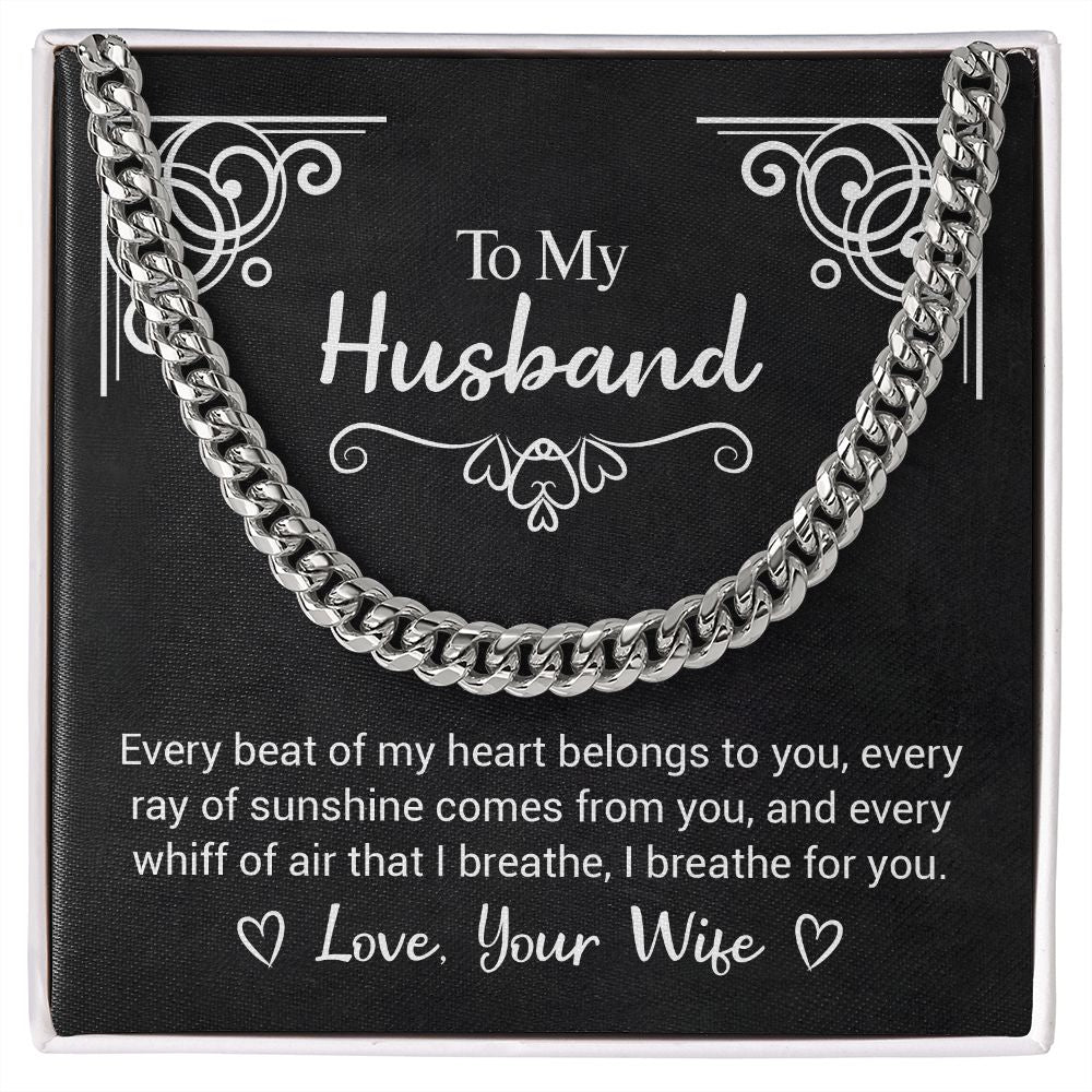 "Every beat of my heart belongs to you." Gift from Wife to Husband