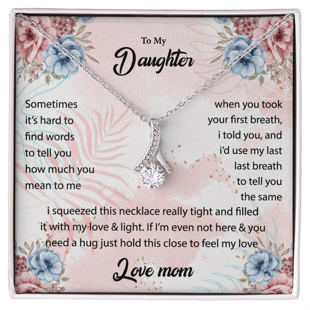 Gift for Daughter from Mom, Mom Gift to Daughter