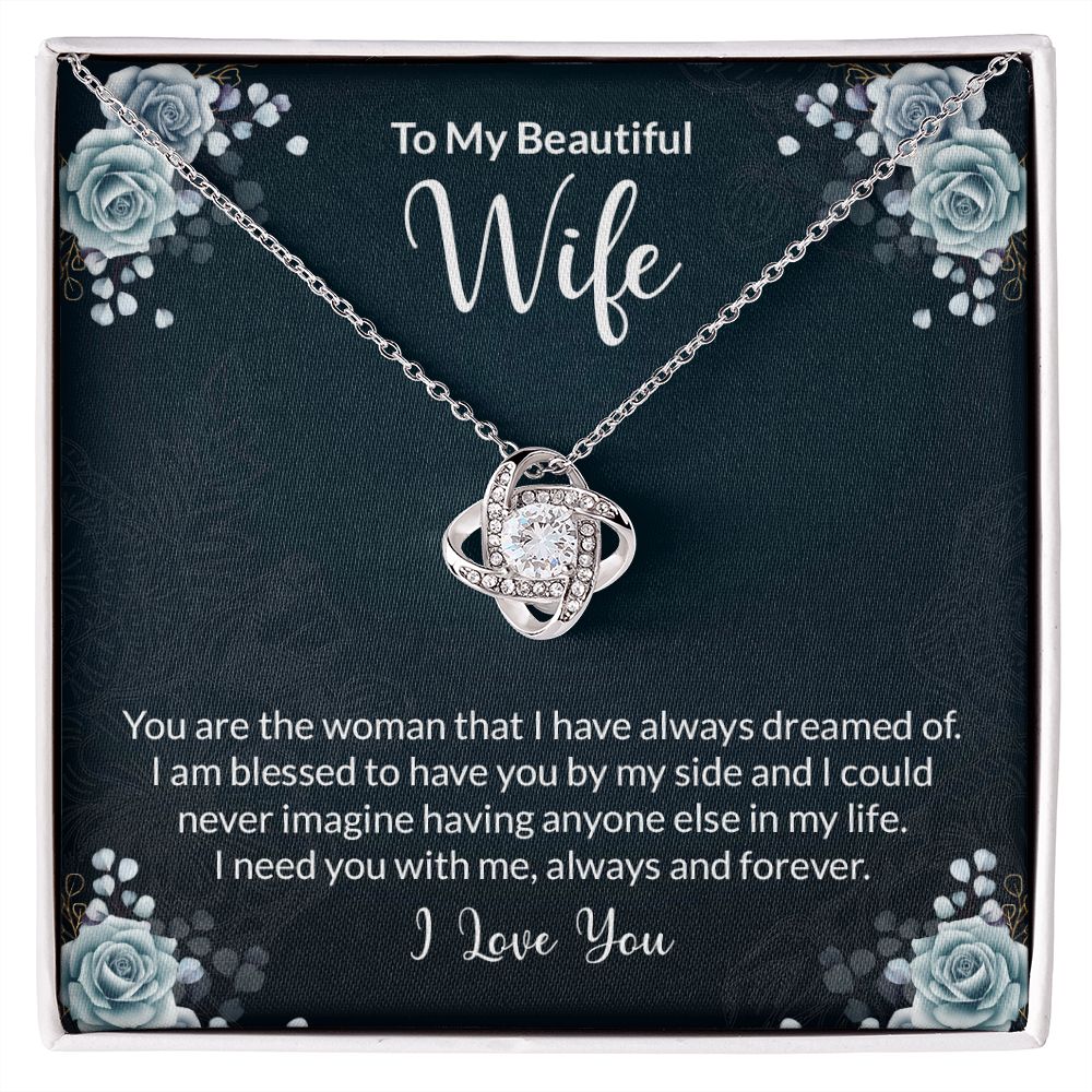 Love Knot Necklace with Message card. " To My Beautiful Wife"