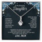 My Daughter, Gift From Dad, Inspirational Strength Gift, Daughter Necklace, Love Knot Necklace, 14k Sentimental Gift, Mother days Gift